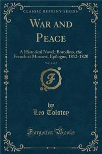 War and Peace, Vol. 1 of 2