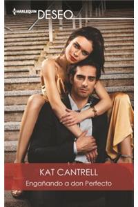 Engañando a Don Perfecto