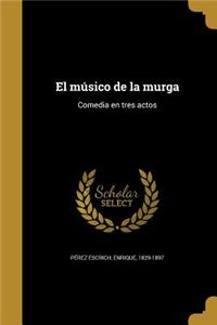 El músico de la murga