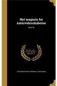 Nyt Magazin for Naturvidenskaberne; Bind 18