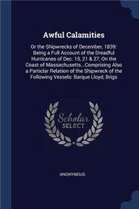 Awful Calamities