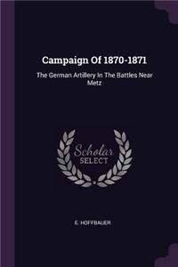 Campaign Of 1870-1871