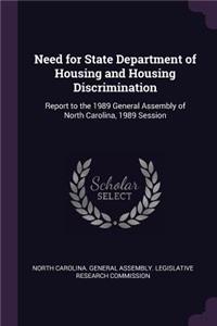 Need for State Department of Housing and Housing Discrimination