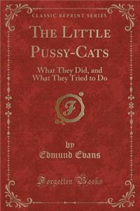 The Little Pussy-Cats