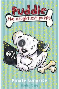Puddle the Naughtiest Puppy: Pirate Surprise: Book 7
