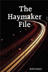 Haymaker File