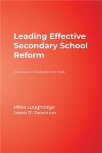 Leading Effective Secondary School Reform