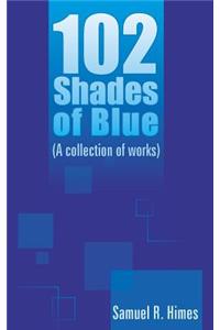 102 Shades of Blue