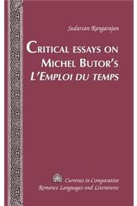 Critical Essays on Michel Butor's L'Emploi du temps