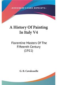 A History Of Painting In Italy V4