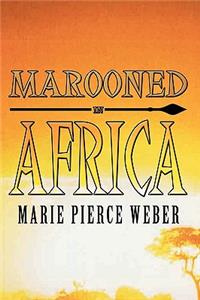 Marooned in Africa