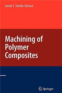 Machining of Polymer Composites