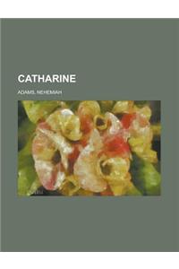 Catharine