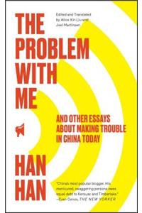 The Problem with Me