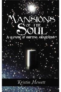 Mansions of the Soul