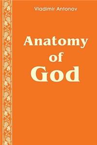 Anatomy of God