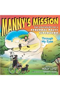 Manny's Mission