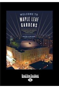 Welcome to Maple Leaf Gardens