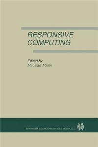 Responsive Computing