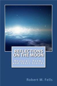 Reflections on the Moon