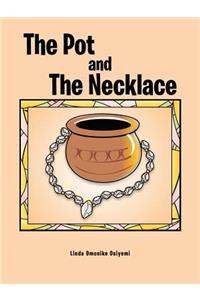 The Pot and the Necklace