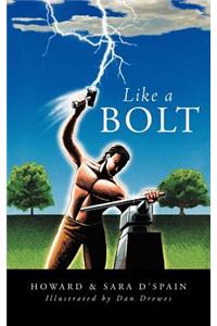 Like A Bolt