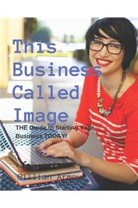 This Business Called Image