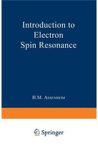 Introduction to Electron Spin Resonance