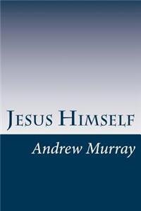 Jesus Himself