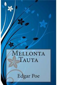Mellonta Tauta