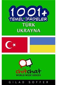 1001+ Basic Phrases Turkish - Ukrainian