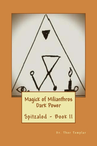 Magick of Milianthros - Dark Power