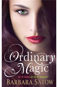 Ordinary Magic