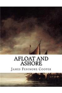 Afloat and Ashore