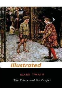 Prince and the Pauper by Mark Twain (Illustrated)