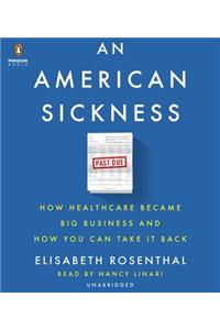 An American Sickness