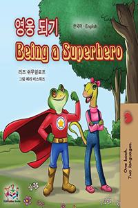 Being a Superhero (Korean English Bilingual Book for Kids)
