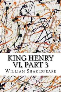 King Henry VI, Part 3