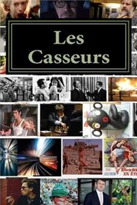 Les Casseurs