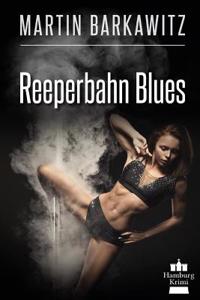 Reeperbahn Blues: Hamburg Krimi