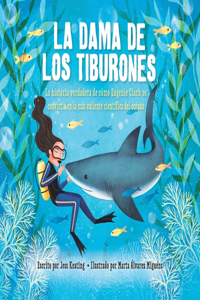 La Dama de Los Tiburones: