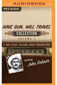 Have Gun, Will Travel, Collection 1