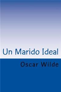 Marido Ideal (Spanish) Edition