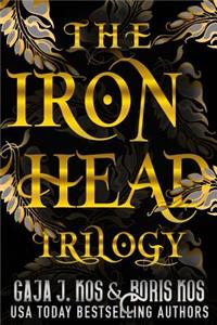 Iron Head Trilogy
