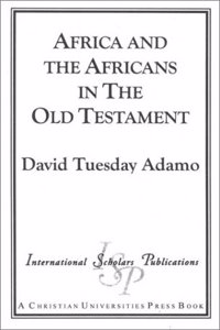 Africa and the Africans in the Old Testament