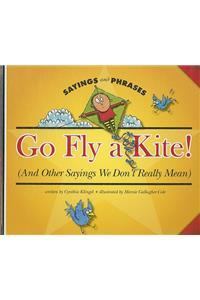 Go Fly a Kite!