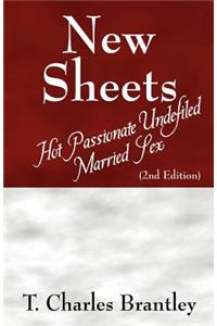 New Sheets: Hot Passionate Undefiled Married Sex