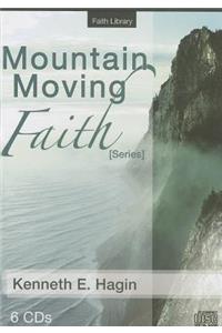 Mountain-Moving Faith Series