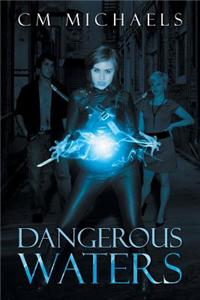 Dangerous Waters
