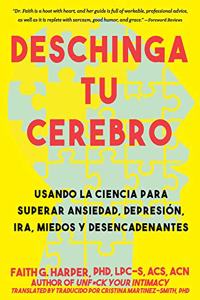 Deschinga Tu Cerebro